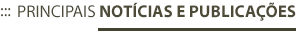 Principais notícias e publicações